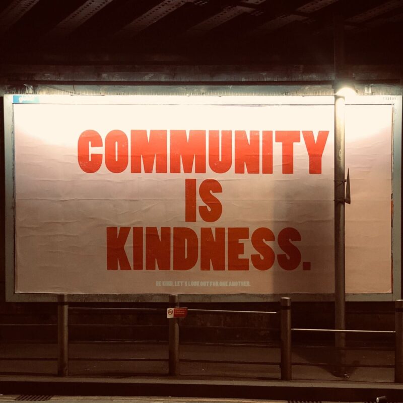 Big sig saying "community is Kindness"